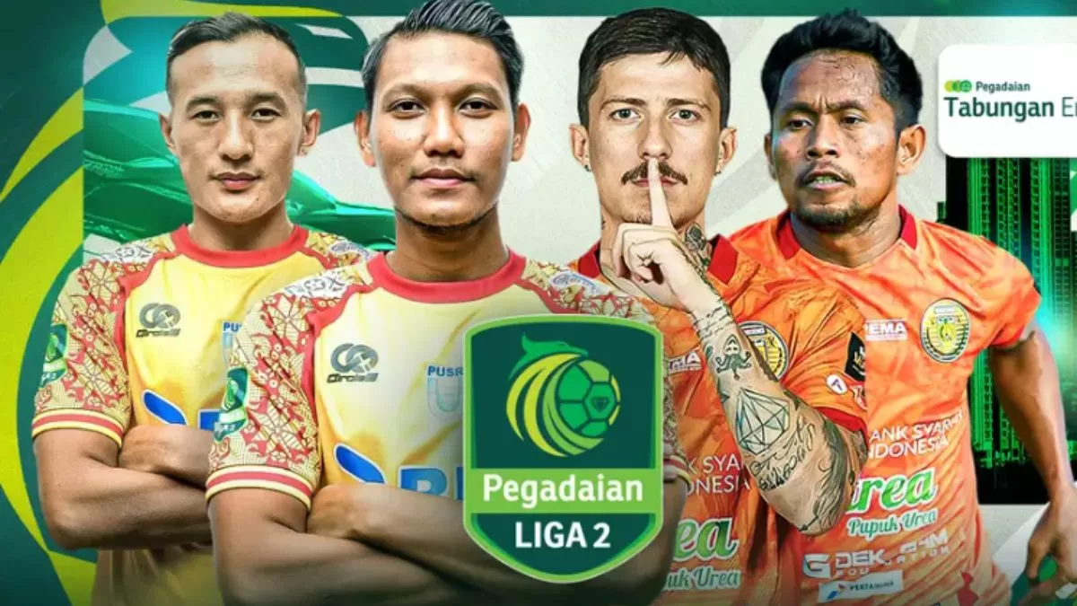 Perburuan Promosi Liga 2: Siapa yang Berpeluang Naik Kasta?